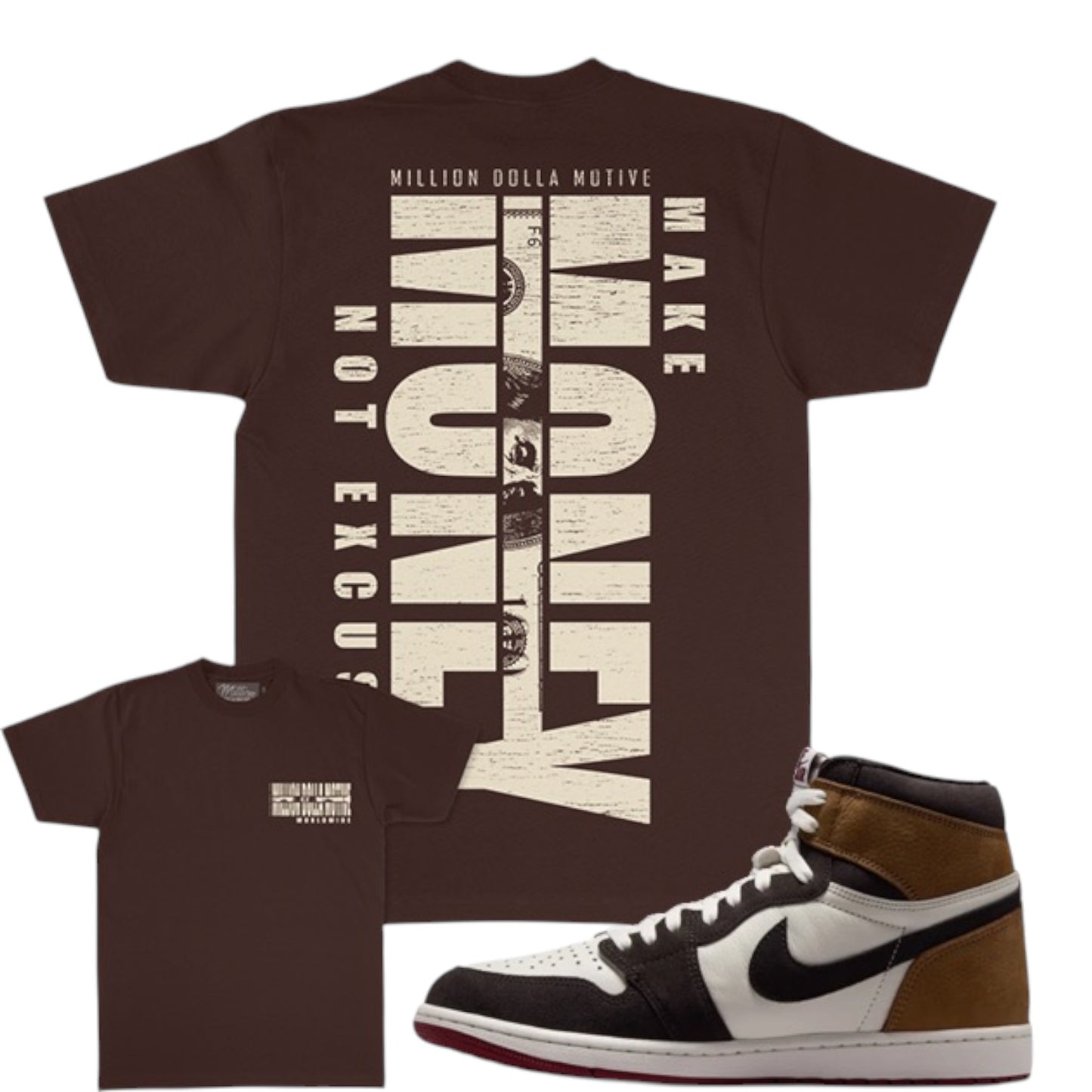 MILLION DOLLA MOTIVE: Make Money Not Excuses SS Tee