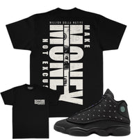 MILLION DOLLA MOTIVE: Make Money Not Excuses SS Tee