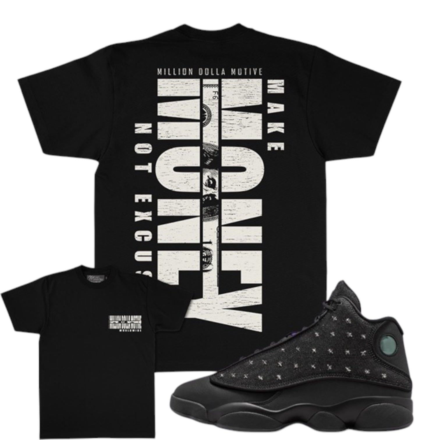MILLION DOLLA MOTIVE: Make Money Not Excuses SS Tee